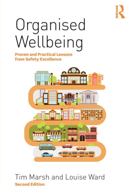 Organised Wellbeing - Tim Marsh, Louise Ward