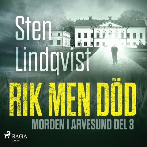 Rik men död - Sten Lindqvist