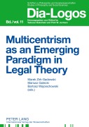 Cover-Bild zum Titel 'Multicentrism as an Emerging Paradigm in Legal Theory' von ''