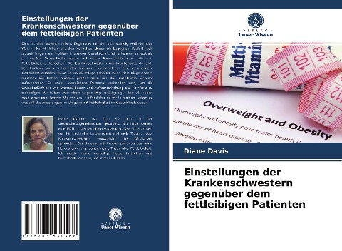 Einstellungen der Krankenschwestern gegenüber dem fettleibigen Patienten - Diane Davis