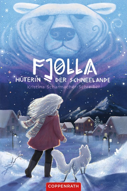 Fjolla, Hüterin der Schneelande - Kristina Scharmacher-Schreiber