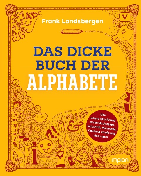 Das dicke Buch der Alphabete - Frank Landsbergen