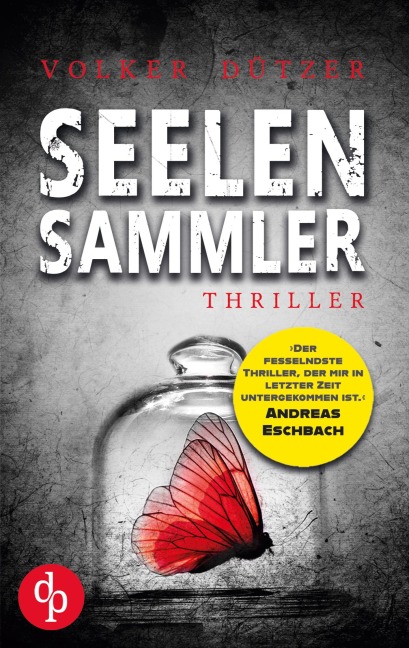 Seelensammler - Volker Dützer