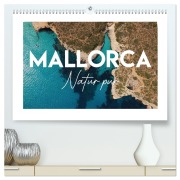 Cover-Bild zum Titel 'Mallorca - Natur pur (hochwertiger Premium Wandkalender 2026 DIN A2 quer), Kunstdruck in Hochglanz' von 'Al Aire Films'