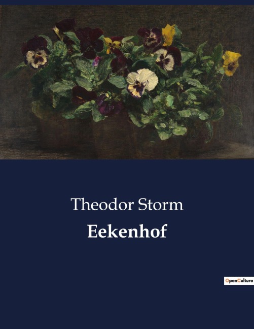 Eekenhof - Theodor Storm