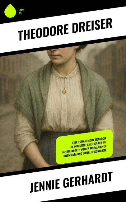 Jennie Gerhardt - Theodore Dreiser