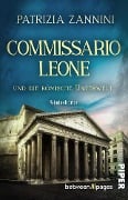 Cover-Bild zum Titel 'Commissario Leone und die römische Unterwelt' von 'Patrizia Zannini'