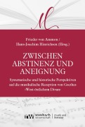 Cover-Bild zum Titel 'Zwischen Abstinenz und Aneignung' von ''