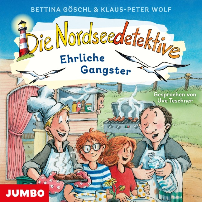 Die Nordseedetektive. Ehrliche Gangster (Band 14) - Bettina Göschl, Klaus-Peter Wolf