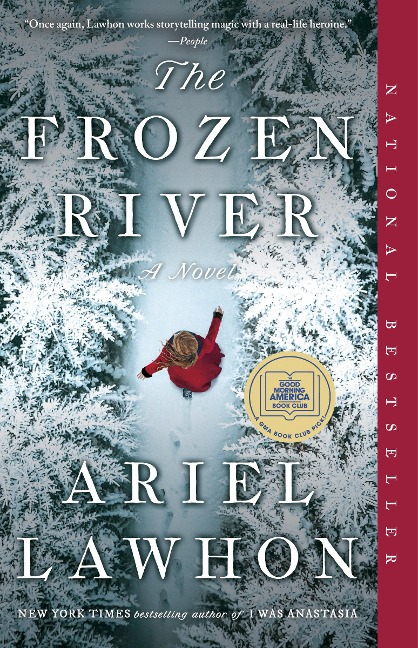 The Frozen River: A GMA Book Club Pick - Ariel Lawhon