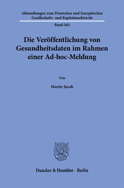 Die Veröffentlichung von Gesundheitsdaten im Rahmen einer Ad-hoc-Meldung - Moritz Jacob