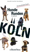 Cover-Bild zum Titel 'Hunderunden in und um Köln' von 'Jasmin Klein, Kathrin Rindfleisch'