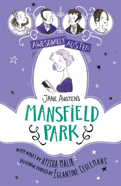 Awesomely Austen - Illustrated and Retold: Jane Austen's Mansfield Park - Ayisha Malik, Jane Austen