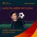 Cover-Bild zum Titel 'Weltklasse im Flow' von 'Andreas Paul Bosch'