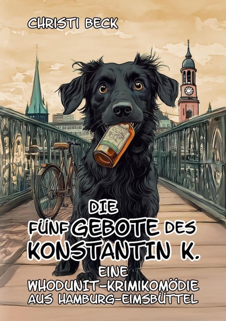 Die fünf Gebote des Konstantin K. - Christi Beck