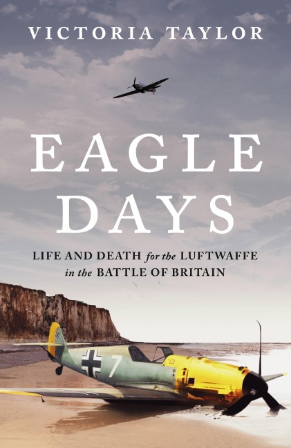 Eagle Days - Victoria Taylor