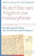 Cover-Bild zum Titel 'Rudolf Steiners Angaben zur Heileurythmie' von 'Norman Kingeter, Rob Schapink'