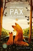 Cover-Bild zum Titel 'Mein Freund Pax - Die Heimkehr' von 'Sara Pennypacker'