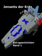 Cover-Bild zum Titel 'Jenseits der Erde - Kurzgeschichten' von 'Benjamin Stenke'