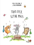 Cover-Bild zum Titel 'Trau dich, kleine Maus!' von 'Marie-Luise Dingler'