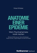 Cover-Bild zum Titel 'Anatomie einer Epidemie' von 'Robert Whitaker'
