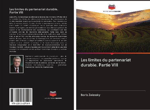 Les limites du partenariat durable. Partie VIII - Boris Zalessky