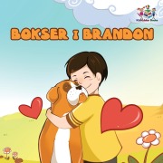 Cover-Bild zum Titel 'Boxer and Brandon (Polish Kids book)' von 'Kidkiddos Books, Inna Nusinsky'
