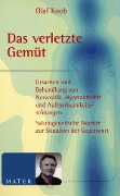 Cover-Bild zum Titel 'Das verletzte Gemüt' von 'Olaf Koob'
