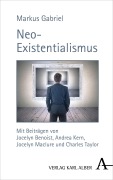 Cover-Bild zum Titel 'Neo-Existentialismus' von 'Markus Gabriel'