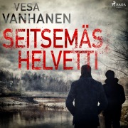 Cover-Bild zum Titel 'Seitsemäs helvetti' von 'Vesa Vanhanen'