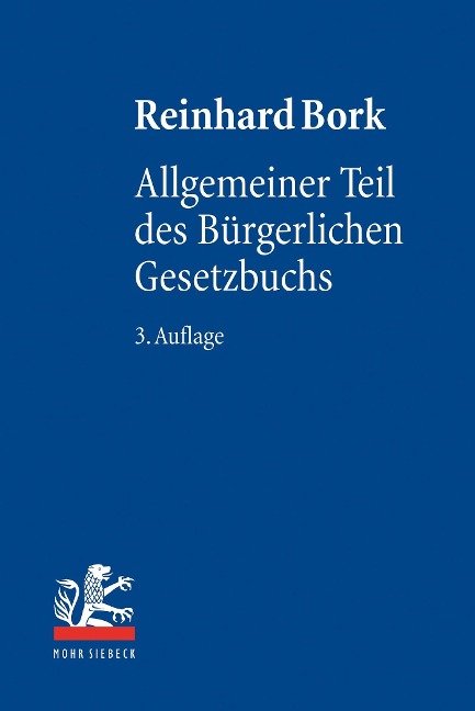 Allgemeiner Teil des Bürgerlichen Gesetzbuchs - Reinhard Bork