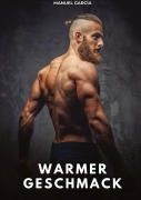 Cover-Bild zum Titel 'Warmer Geschmack' von 'Manuel García'
