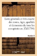 Cover-Bild zum Titel 'Liste Générale Et Très-Exacte Des Noms, Âges, Qualités Et Demeures. Numéro 9' von 'Sans Auteur'