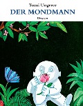 Cover-Bild zum Titel 'Der Mondmann' von 'Tomi Ungerer'