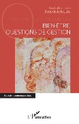 Cover-Bild zum Titel 'Bien-être, questions de gestion' von 'Berthe'