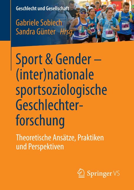 Sport & Gender - (inter)nationale sportsoziologische Geschlechterforschung - 