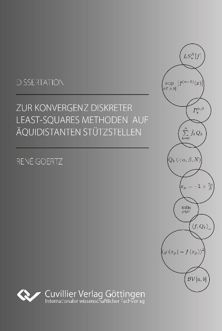 Zur Konvergenz diskreter Least-Squares Methoden auf äquidistanten Stützstellen - René Goertz