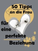 Cover-Bild zum Titel '50 Tipps an die Frau' von 'Marianne Ditsch'