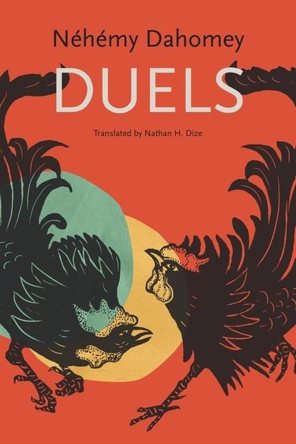 Duels - Néhémy Dahomey