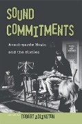 Cover-Bild zum Titel 'Sound Commitments' von 'Robert Adlington'