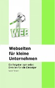 Cover-Bild zum Titel 'Webseiten für kleine Unternehmen' von 'Yvonne Schrader'