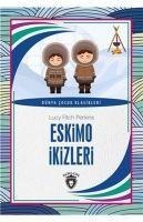Eskimo Ikizleri - Lucy Fitch Perkins