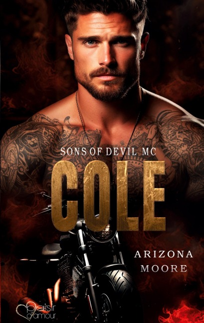 Cole (Sons of Devil MC Teil 3) - Arizona Moore