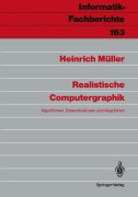 Cover-Bild zum Titel 'Realistische Computergraphik' von 'Heinrich Müller'