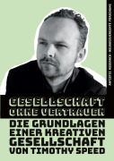 Cover-Bild zum Titel 'Gesellschaft ohne Vertrauen' von 'Timothy Speed'