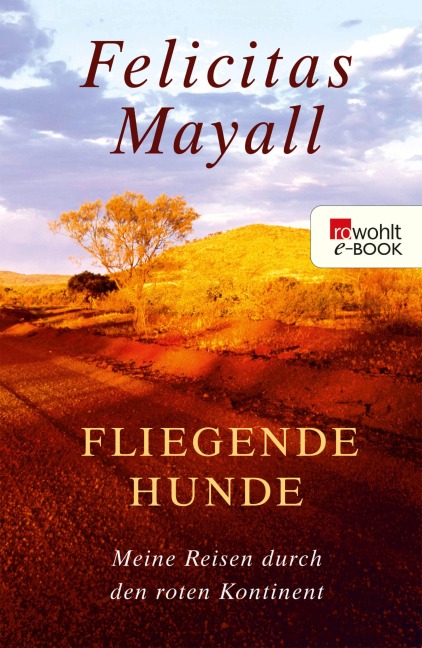 Fliegende Hunde - Felicitas Mayall