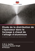 Cover-Bild zum Titel 'Étude de la distribution de l'épaisseur dans le formage à chaud de l'alliage d'aluminium' von 'P. M. S. Hallika, Swadesh Kumar Singh, M. Pavani'