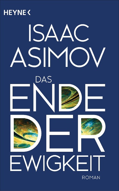Das Ende der Ewigkeit - Isaac Asimov