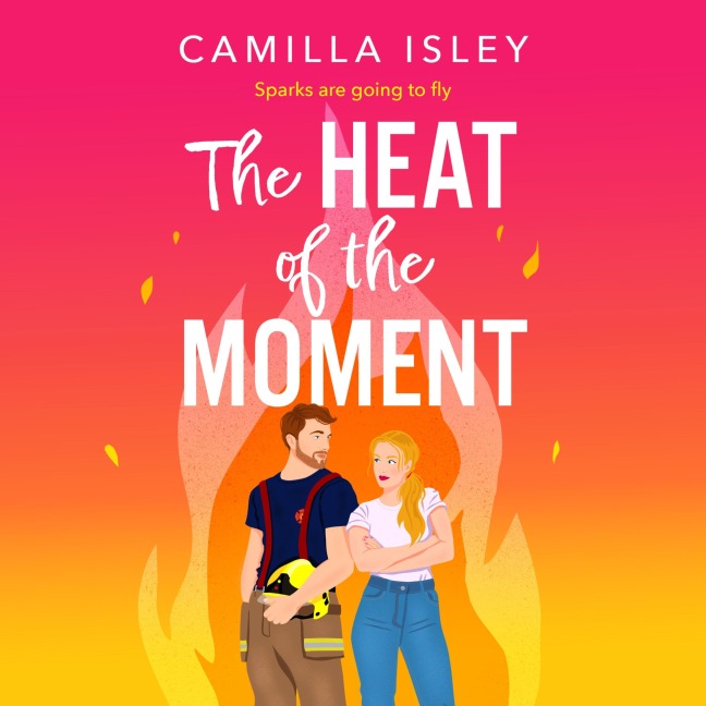 The Heat of the Moment - Camilla Isley