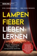 Lampenfieber lieben lernen - Eva Habermann, Ida von Wegen